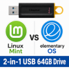 Linux USB Twin Pack (Linux Mint vs elementaryOS)